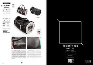 FLASH : NATALE 2017
AC 950
ANNIVERSARY
ROUND BAG
COLORE : COLOR TAGLIE : SIZES
NERO
BLACK
UNICA
ONE SIZE
CHIUSURA:CLOSURE MATERIALI : MATERIALS
ZIP
70%
PU
30%
PL
DIMENSIONI : DIMENSIONS
LUNGHEZZA
LENGTH 54 cm
DIAMETRO
DIAMETER ø 30 cm
NOTE : NOTES
CONSEGNA PREVISTA PER
NOVEMBRE 2017
PREVIO RAGGIUNGIMENTO QUANTITÀ
MINIMA PER LA PRODUZIONE
CAPACITÀ :
CAPACITY
40 L
AC 950 BORSONE ANNIVERSARY . Questa bellissima borsa
a sezione circolare è nata per onorare il 70° anniversario della
Leone 1947. Il design infatti richiama alle le borse da pugile di
una volta rivisitate in chiave moderna. La struttura è rivestita da
pelle sintetica foderata e impermeabile, ed è dotata di doppia zip
parallela che aumenta la superficie di accesso alla tasca principale.
All'interno, un pratico divisorio a doppio scomparto consente di
riporre oggetti o piccoli indumenti; mentre una comoda tasca zip
dà la possibilità di tenere al sicuro gli effetti personali. La doppia
presa con maniglie rinforzate e la tracolla removibile assicurano
praticità e robustezza. La tasca esterna sul lato lungo facilita
il trasporto di indumenti bagnati o di oggetti cui si richiede un
rapido accesso.
AC 950 ANNIVERSARY BAG. This beautiful circular section
bag was created to honor the 70th anniversary of Leone 1947.
The design refers to the typical boxers sportbags of the past
with a modern twist. The structure is covered with lined and
waterproof synthetic leather, and is equipped with double parallel
zip closure which increases the access to the main pocket. Inside,
a practical dual compartment divider allows you to store objects
or small garments, while a handy zip pocket gives the possibility
to keep safe personal belongings. The double grip with reinforced
handles and removable shoulder strap ensures functionality and
durability. The external pocket facilitates the transport of wet
clothing or objects which require a quick access.
VISTA POSTERIORE.
BACK VIEW.
DESIGNED FOR
WOMEN / KIDS
S E L E Z I O N E
D O N N A / B A M B I N O
All'interno una selezione di prodotti nelle varianti
taglia e colore consigliate appositamente per
donne e bambini.*
*All'interno del catalogo generale si possono comunque trovare ulteriori articoli
con vestibilità e scelte cromatiche unisex.
2017|18
C O L L E C T I O N
168
 