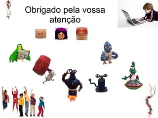 Obrigado pela vossa
      atenção
 