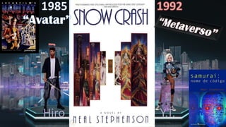 “Avatar”
Hiro Y.T.
1992
1985
 