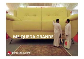 ME QUEDA GRANDE
 