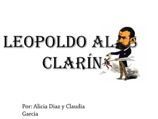 Leopoldo Alas
Clarín
 