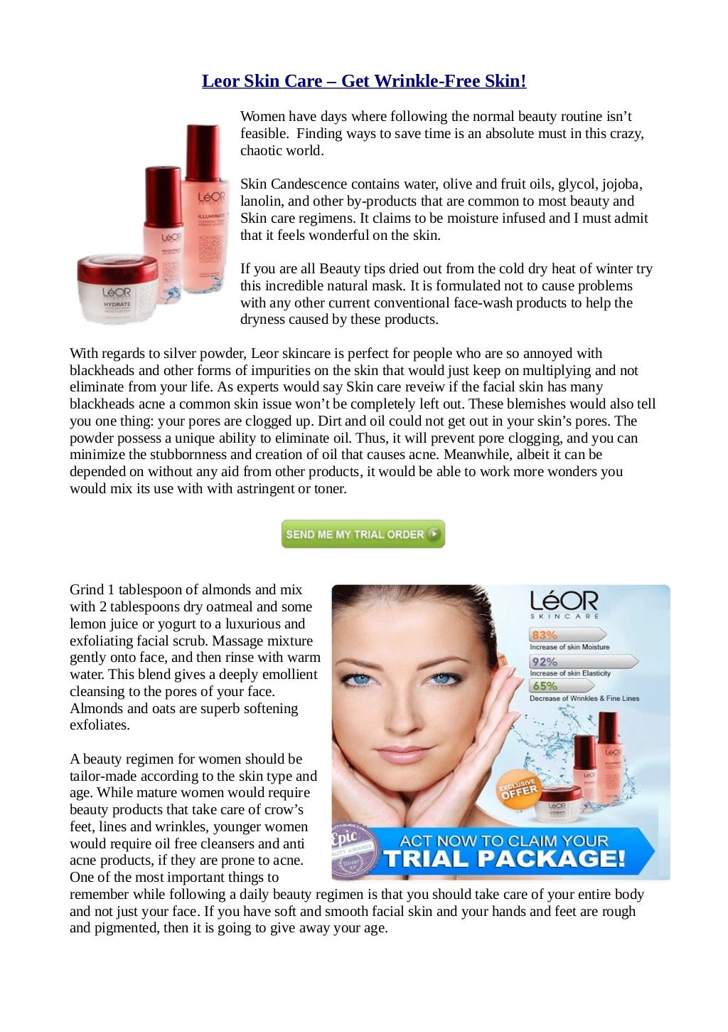 Leor Skin Care- take care of the overall skin health!
