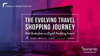 The Evolving Travel Shopping Journey: Best Quotes From Our Digital Marketing Summit