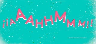 ... y bosteza abriendo su inmensa boca.
 