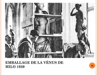 EMBALLAGE DE LA VÉNUS DE MILO 1939 