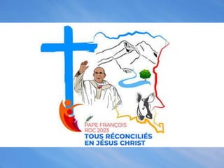 VOYAGE APOSTOLIQUE DE SA SAINTETÉ FRANÇOIS
en RÉPUBLIQUE DÉMOCRATIQUE DU CONGO et au
SOUDAN DU SUD
Mardi 31 janvier 2023 -...