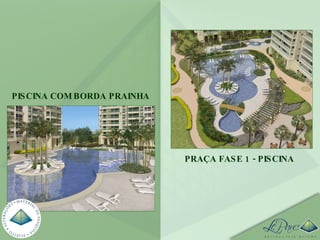 PRAÇA FASE 1 - PISCINA PISCINA COM BORDA PRAINHA 