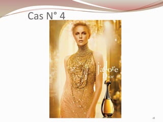 Cas N° 4
18
 