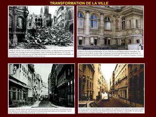TRANSFORMATION DE LA VILLE
 