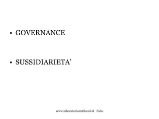 GOVERNANCE SUSSIDIARIETA’ 