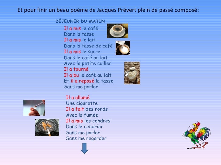 Le passé composé Le passé composé