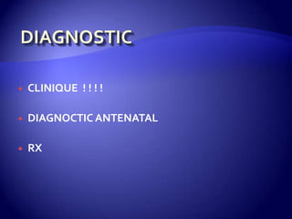  CLINIQUE ! ! ! !
 DIAGNOCTIC ANTENATAL
 RX
 