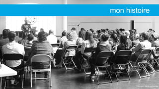 Copyright: http://j.mp/K9zVby
mon histoire
 