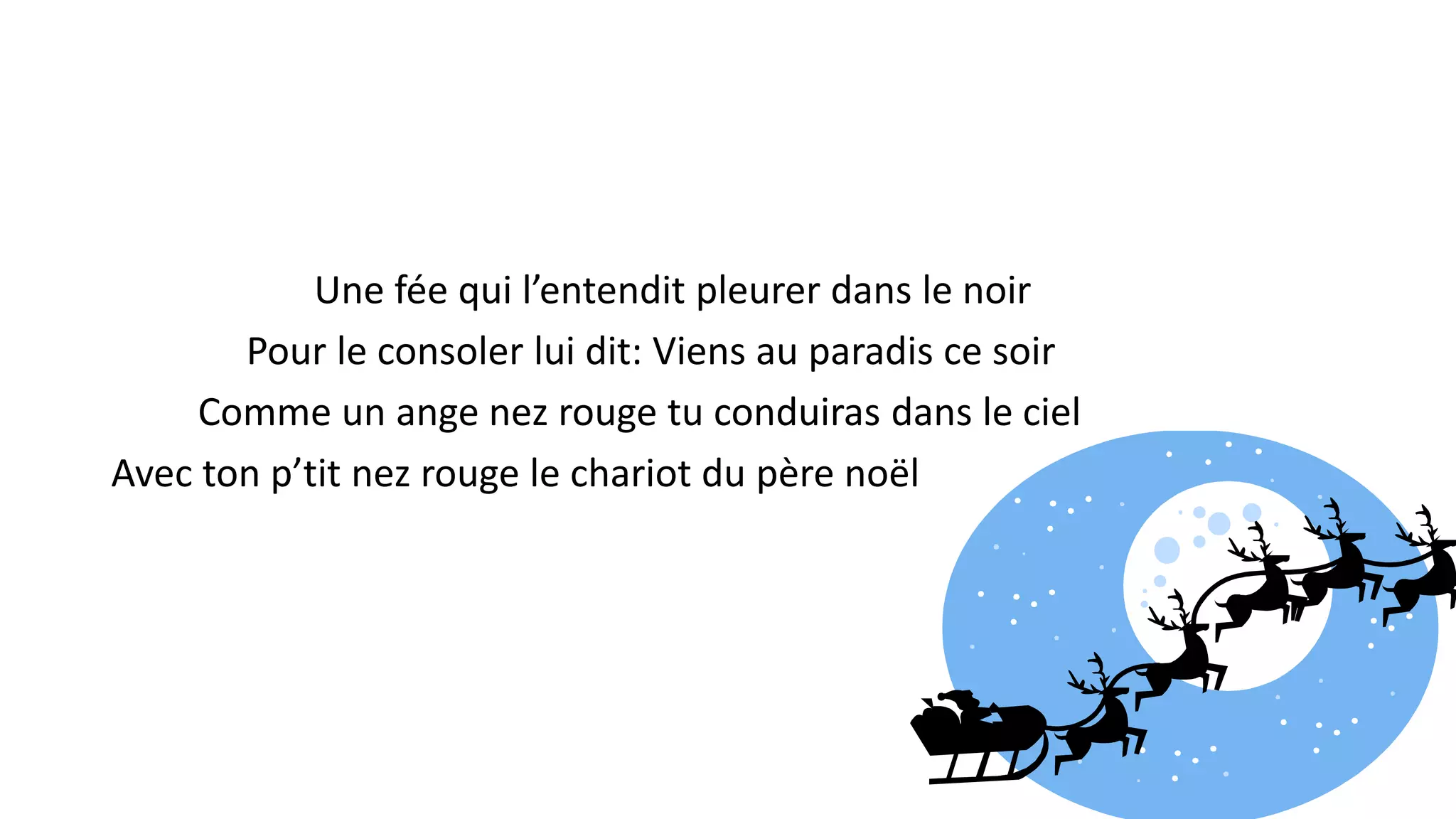 Parole Petit Renne Au Nez Rouge Francais Le petit renne au nez rouge!