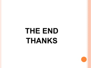 THE END
THANKS
 