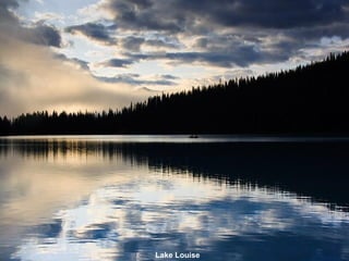 Lake Louise
 