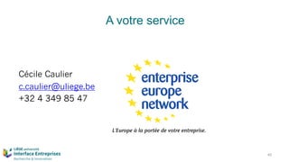A votre service
40
Cécile Caulier
c.caulier@uliege.be
+32 4 349 85 47
 