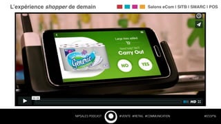 NIP$ALES PODCAST #VENTE #RETAIL #COMMUNICATION #ESSP16
L’expérience shopper de demain! Salons eCom | SITB | SMARC | POS!
 