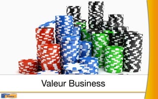 Valeur Business
 