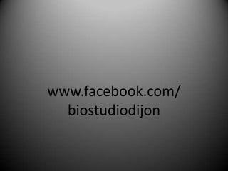  www.facebook.com/biostudiodijon