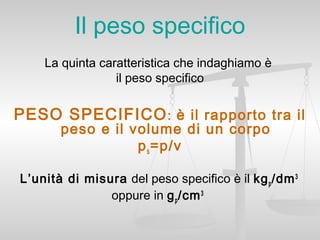 Le propriet fisiche della materia | PPT Le propriet fisiche della materia | PPT