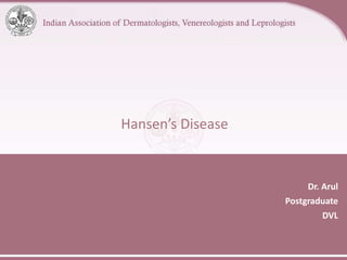 LEPROSY dermatology microbiology - hansen | PPTX
