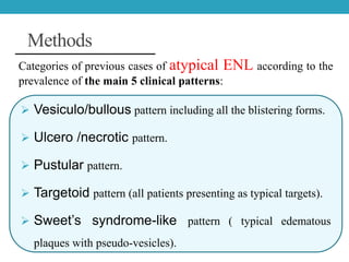Atypical presentations of erythema nodosum leprosum: a case report and ...