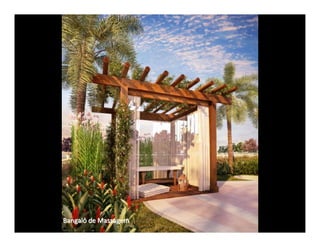 Bangalô de Massagem
 