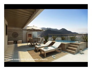 Terraço da Unidade 1002 do Ed. Montpellier – 4 quartos
 