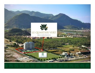 Fotomontagem do empreendimento
 