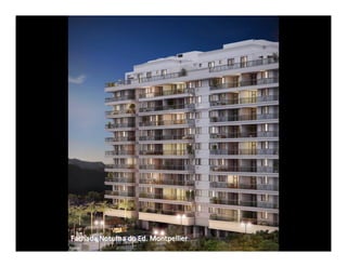 Fachada Noturna do Ed. Montpellier
 