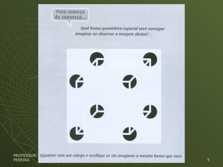 PROFESSOR: OSMARPROFESSOR: OSMAR
PEREIRAPEREIRA 55
 