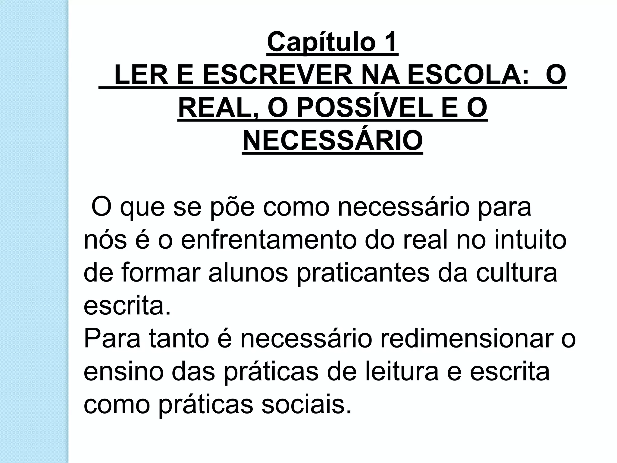 Ler E Escrever Na Escola | PPTX