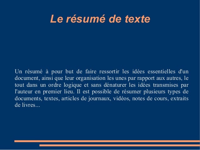 Comment Faire Le Résumé D Un Texte Exemple De Texte