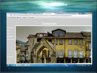 Portugal - Guimarães
 