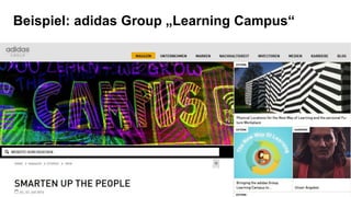 6
Beispiel: adidas Group „Learning Campus“
 
