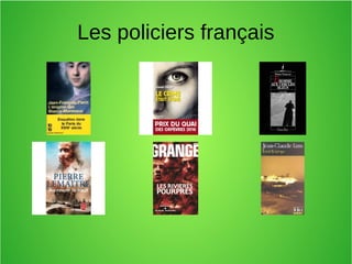 Les policiers français
 