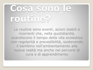 Le routine | PPT