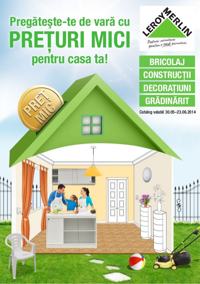Catalog Leroy Merlin Iunie 2014