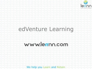 edVenture Learning

We help you Learn and Retain

 