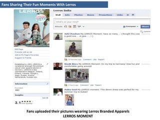 Fans Sharing Their Fun Moments With Lerros Fans uploaded their pictures wearing Lerros Branded Apparels LERROS MOMENT 