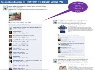 Keeping Fans Engaged  III– HUNT FOR THE BIGGEST LERROS FAN Users Rating Lerros Collection & Styles 