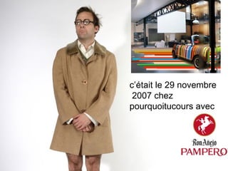 c’était le 29 novembre  2007 chez  pourquoitucours avec 