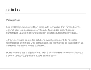 Les bibliotheques numeriques