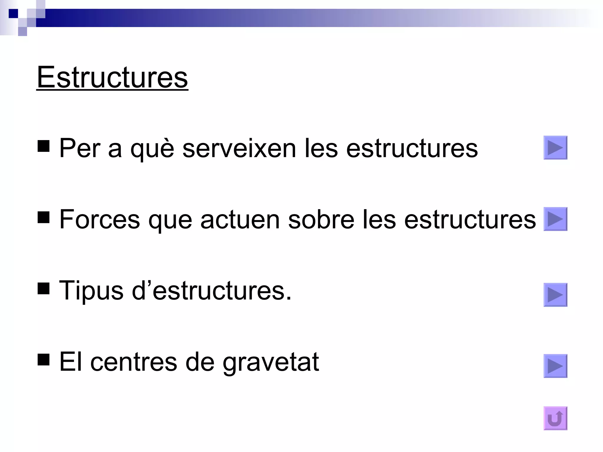 Les Estructures