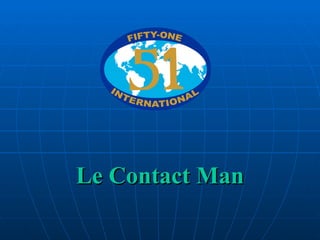 Le Contact Man 