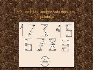 Y como una imagen vale más que  mil palabras… 