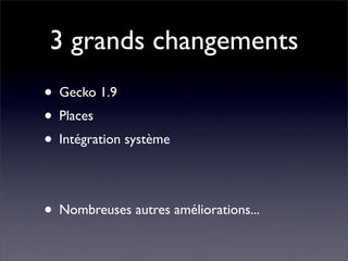 Les nouveautés de Firefox 3