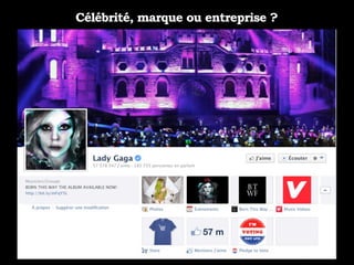 Célébrité, marque ou entreprise ?
 