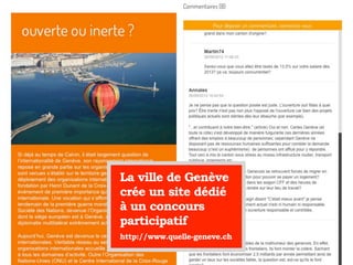 La ville de Genève
crée un site dédié
à un concours
participatif
http://www.quelle-geneve.ch
 